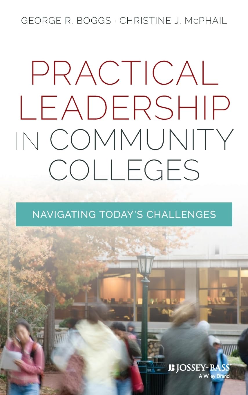 Practical Leadership in Community Colleges